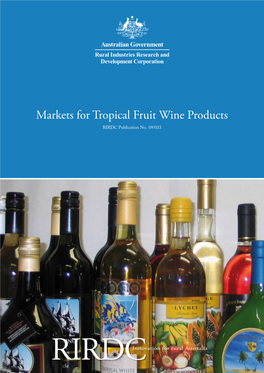 Markets for Tropical Fruit Wine Products