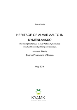 Heritage of Alvar Aalto in Kymenlaakso for Cultural Tourism by Utilising Service Design