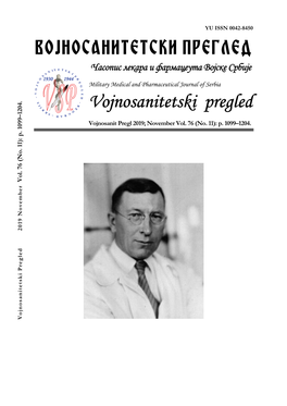 Vojnosanitetski Pregled Часопис Лекара И Фармацеута Војске Србије