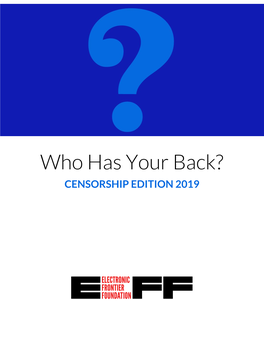 Who Has Your Back? CENSORSHIP EDITION 2019