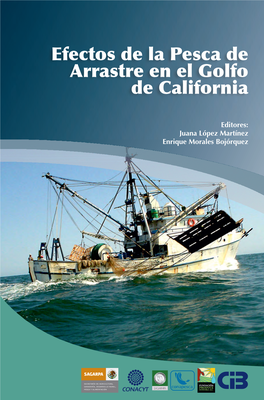 Libro Efectos De La Pesca De Arrastre En El Golfo De California