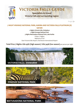 7 Night Hwange National Park, Kariba and Victoria Falls Platinum