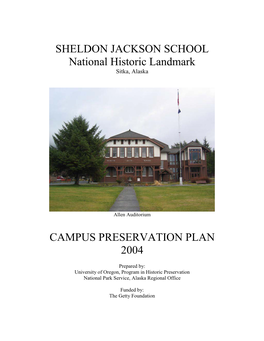 Sheldon Jackson School Preservation Plan