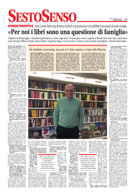 «Per Noi I Libri Sono Una Questione Di Famiglia»