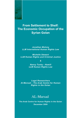 From Settlement to Shelf: the Economic Occupation of the Syrian Golan