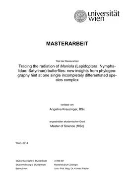 Maniola (Lepidoptera: Nympha- Lidae: Satyrinae) Butterflies: New Insights from Phylogeo- Graphy Hint at One Single Incompletely Differentiated Spe- Cies Complex