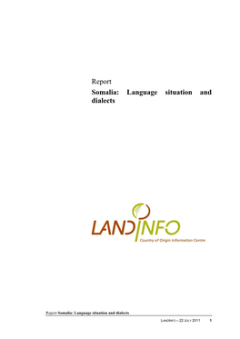 Report Somalia: Language Situation and Dialects