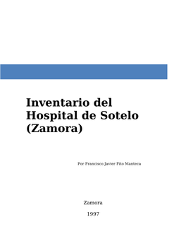 Inventario Del Hospital De Sotelo (Zamora)