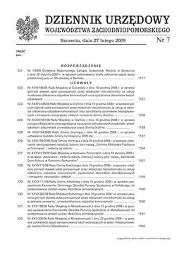 DZIENNIK URZĘDOWY WOJEWÓDZTWA ZACHODNIOPOMORSKIEGO Szczecin, Dnia 27 Lutego 2009 Nr 7