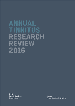 Annual Tinnitus Research Review 2016