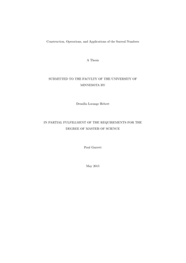 Construction, Operations, and Applications of the Surreal Numbers