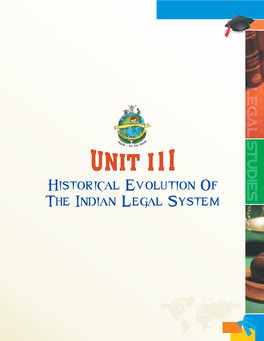 Historical Evolution of the Indian Legal System Content Chapter 1: Ancient Indian Law