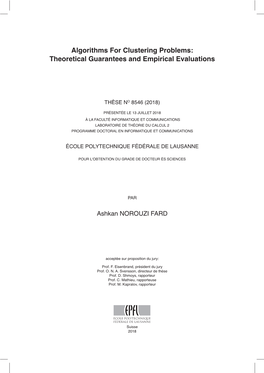 Algorithms for Clustering Problems: Theoretical Guarantees and Empirical Evaluations