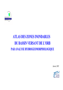 Atlas Des Zones Inondables Du Bassin Versant De L'orb