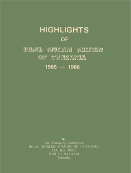 Highlights of Bilal Muslim Mission of Tanzania (1965 - 1986)