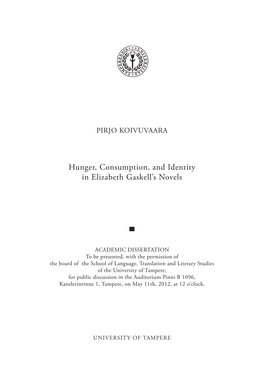 Hunger, Consumption, and Identity in Elizabeth Gaskell's Novels