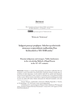 Indygeni Pruscy I Przybysze. Szlacheccy Właściciele Ziemscy W Województwie Malborskim Prus Królewskich W XVI–XVIII Wieku**