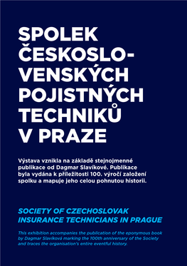 Society of Czechoslovak Insurance Technicians in Prague