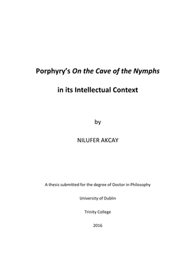 Porphyry's on the Cave of the Nymphs in Its Intellectual Context