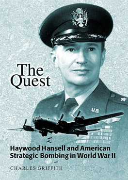 The Quest: Haywood Hansell and American Strategic