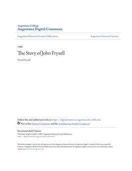 The Story of John Fryxell __J the STORY of JOHN FRYXELL