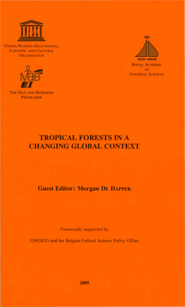 Tropical Forests in a Changing Global Context