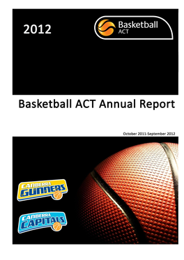 ACT Basketball Inc. Annual Report