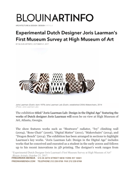 Experimental Dutch Designer Joris Laarman's First Museum Survey at High Museum of Art