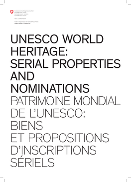 Serial Properties and Nominations Patrimoine Mondial De L'unesco