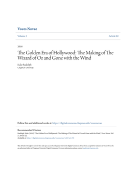 The Golden Era of Hollywood: the Akm Ing of the Wizard of Oz and Gone with the Wind Kalie Rudolph Chapman University