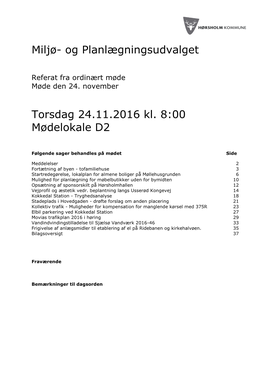 Miljø- Og Planlægningsudvalget Torsdag 24.11.2016 Kl. 8:00