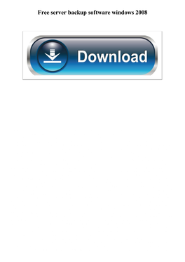 Free Server Backup Software Windows 2008
