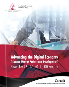 Advancing the Digital Economy [ Success Through Professional Development ] November 16–17, 2011 | Ottawa, ON