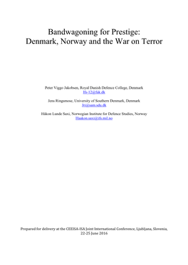 Bandwagoning for Prestige: Denmark, Norway and the War on Terror