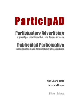 Participatory Advertising a Global Perspective with a Latin American Focus