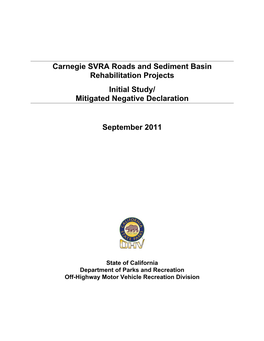 Carnegie SVRA Roads and Sediment Basin Rehabilitation Projects Initial Study/ Mitigated Negative Declaration