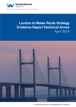 London to Wales Route Strategy Evidence Report Technical Annex April 2014