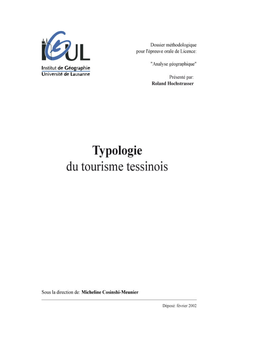 Typologie Du Tourisme Tessinois