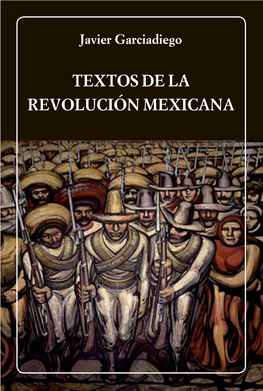 TEXTOS DE LA REVOLUCIÓN MEXICANA BIBLIOTECA AYACUCHO Es Una De Las Experiencias Editoriales Más Importantes De La Cultura Latinoamericana