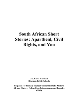 South African Short Stories: Apartheid, Civil Rights, and You