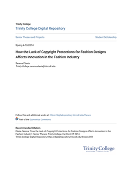 How the Lack of Copyright Protections for Fashion Designs Affects Innovation in the Fashion Industry