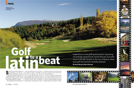 To Abeat Argentina Is a New Golfing Destination, Becoming Increasingly