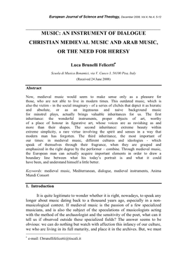 Music: an Instrument of Dialogue Christian Medieval Music and Arab Music, Or the Need for Heresy