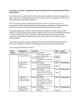 Legislature Takes Parliament to Dr. Kenneth Kaunda District Municipality on 29 May to 01 June 2018, Th