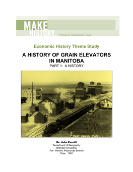 A History of Grain Elevators in Manitoba Part 1: a History