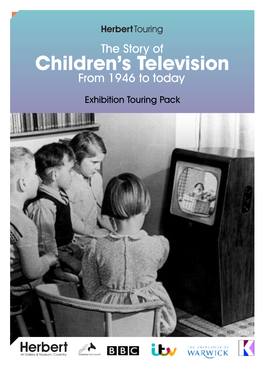 Children's Television in Britain, from Its Beginnings in 1946 to the Present Day