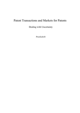 Patent Transactions and Markets for Patents