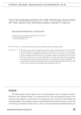 The Transformation of the Tourism Function of the Selected Jelenia Góra County Areas Introduction