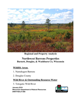 Northwest Barrens Properties Burnett, Douglas, & Washburn Co, Wisconsin