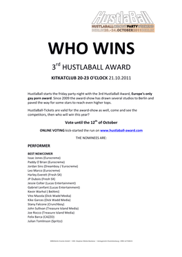 WHO WINS 3Rd HUSTLABALL AWARD KITKATCLUB 20-23 O'clock 21.10.2011